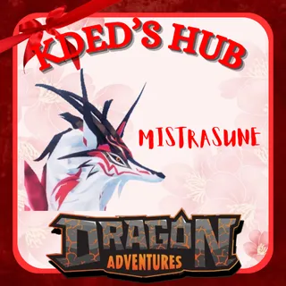MISTRASUNE - DRAGON ADVENTURES