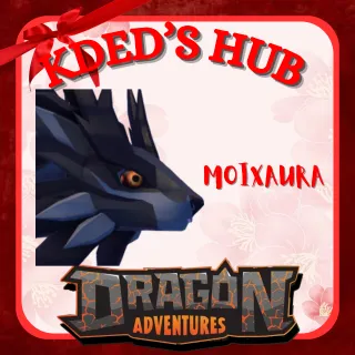 MOIXAURA - DRAGON ADVENTURES
