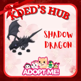 SHADOW DRAGON - ADOPT ME