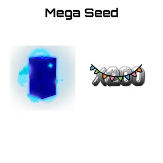 MEGA SEED