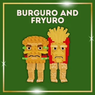 BURGURO AND FRYURO