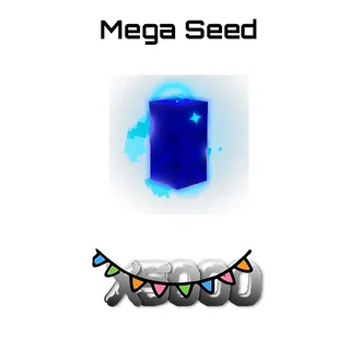 MEGA SEED