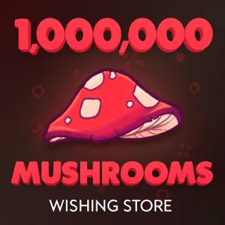 1M MILLION MUSHROOMS - CREATURES OF SONARIA