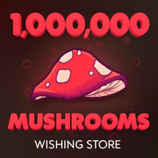 1M MILLION MUSHROOMS - CREATURES OF SONARIA