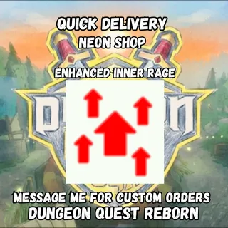 Enhanced Inner Rage | Dungeon Quest Reborn