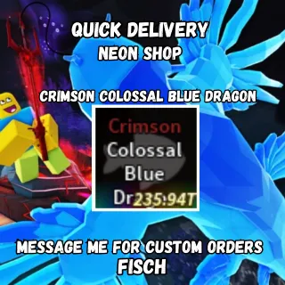 Crimson Colossal Blue Dragon | Fisch