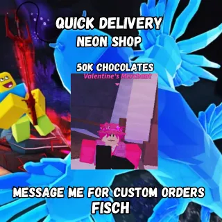 50k Chocolates | Fisch