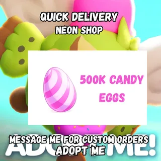 500K+ Candy Eggs Account - Instant Delivery | Adopt Me!