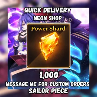 1,000 Power Shard | Sailor Piece