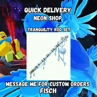 Tranquility Rod Full Set | Fisch