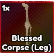 Blessed Corpse (Leg)