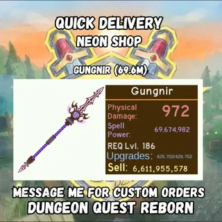 Gungnir (69.6M pot) | Dungeon Quest Reborn