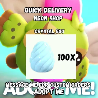 100x Crystal Egg | Adopt Me!