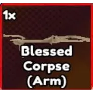 Bless Corpse (Arm) | Anime Last Stand