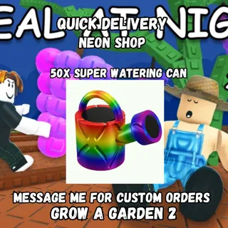 50x Super Watering Can | Grow A Garden 2