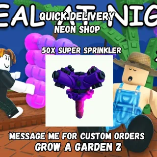 50x Super Sprinkler| Grow A Garden 2