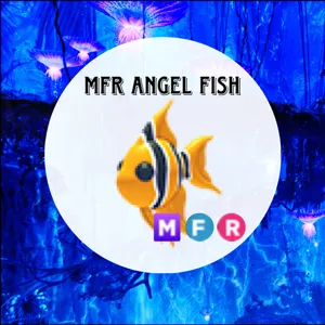 MFR Angel Fish - Adopt Me