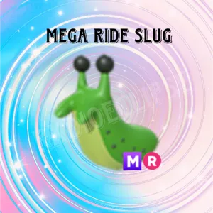 Mega Ride Slug - AM