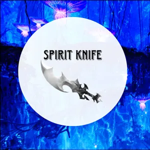Spirit Knife - MM2