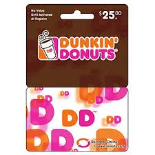 $25.00 DUNKIN DONUTS! [AUTO DELIVERY]