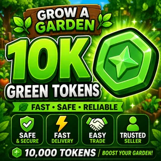 🌱 Grow a Garden — 10K Trade Tokens 💰 (Fast Delivery ⚡)