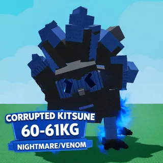 💙 60-61KG CORRUPTED KITSUNE 🦊 NIGHTMARE + VENOM ⚡ FAST DELIVERY