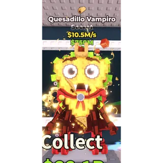 quesadillo vampiro┃Steal a brainrot