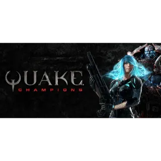 Quake Champions Early Access plus 50 Shards, 100 Platinum, 2000 Favor
