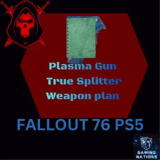 Plan: Plasma Gun True Splitter