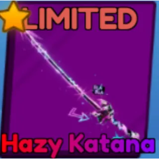 Hazy Katana