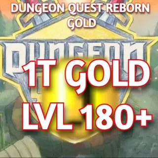 Dungeon Quest Reborn Gold | 1T Gold
