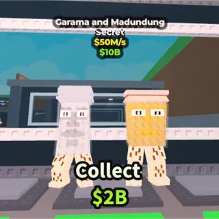 Garama and Madundung