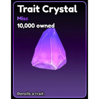 10,000 Trait Crystal