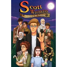 Scott Whiskers in: the Search for Mr