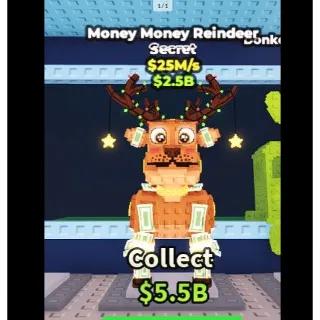 Money Money Reindeer 25m/s✨