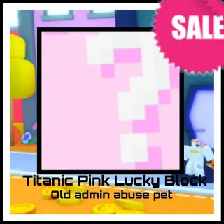 titanic pink lucky block