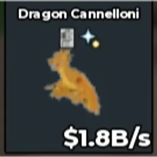 1.8B/s Dragon Cannelloni