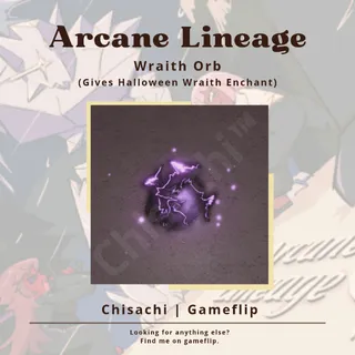Wraith Orb | Arcane Lineage