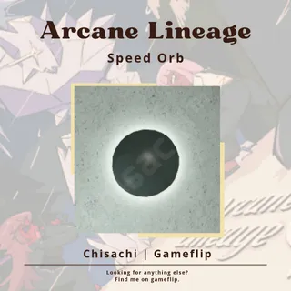 Speed Orb 2 | Arcane Lineage