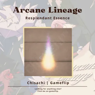 x1 Resplendant Essence | Arcane lineage