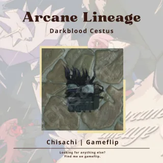 Darkblood Cestus | Arcane Lineage