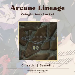 Vainglorious Locket | Arcane Lineage