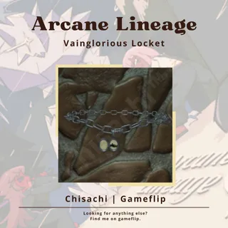 Vainglorious Locket | Arcane Lineage