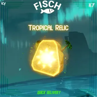 x5 Tropical Relic - Fisch