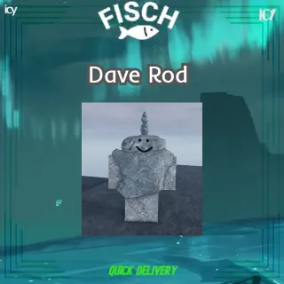 DAVE ROD COMPLETION - FISCH