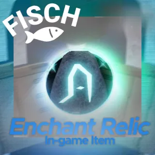 100 ENCHANT RELIC | FISCH