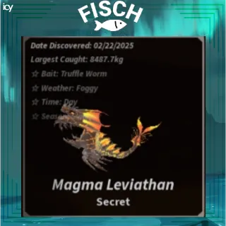 Magma Leviathan - Fisch