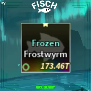 Frozen Frostwyrm - Fisch