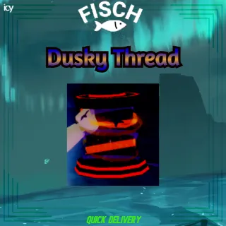 Dusky Thread Bundle (Astraeus Serenade quest pt.1) - Fisch