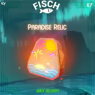 x5 Paradise Relic - Fisch